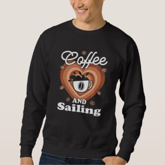Kaffe Och Segling Lång Ärmad Tröja