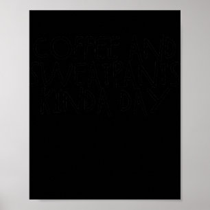 Kaffe- och sötbyxor-Kinda-dagen Poster