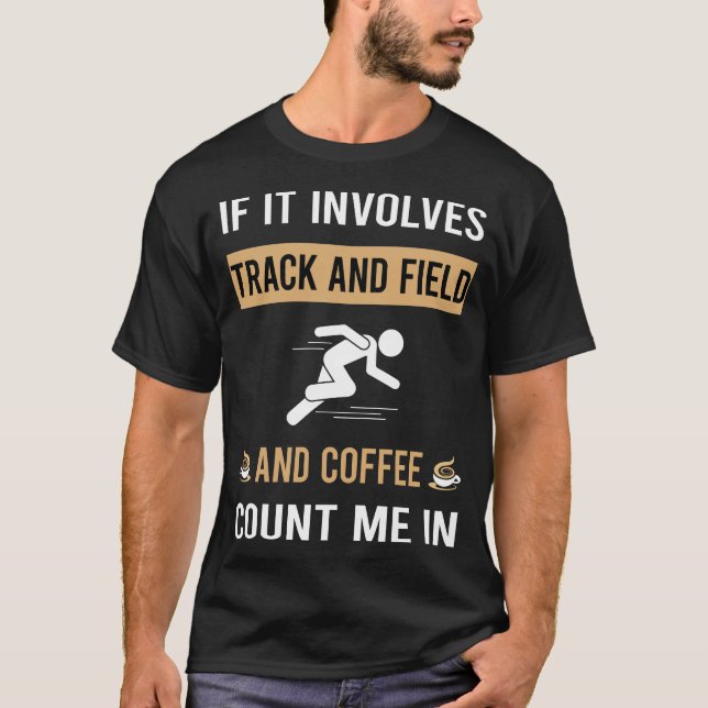 Kaffe och spåret och Fält T Shirt (Framsida)