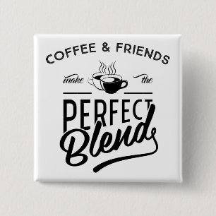 Kaffe och vänner gör den perfekta blandningen knapp