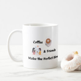 Kaffe och vänner gör Perfekten till blandning Kaffemugg