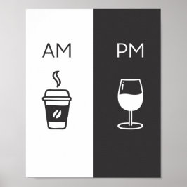 Kaffe och Vin - Am/Pm Poster
