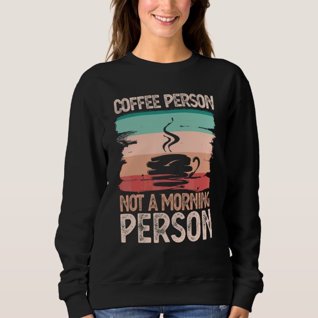 Kaffe, person som inte är morgon, kaffealkoholkaff t shirt (Framsida)