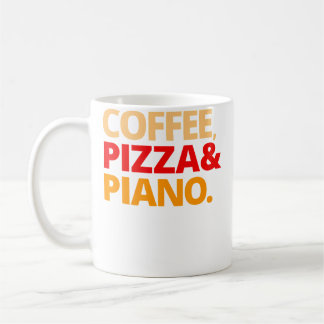 Kaffe Pizza Och Piano Kaffemugg