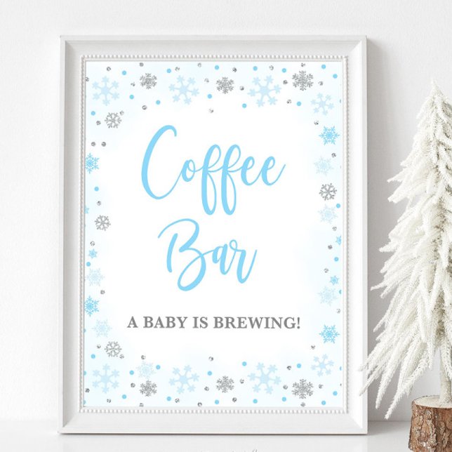 Kaffe Pub, babyblått och Silver-babyskylt Poster (Coffee Bar A Baby is Brewing Winter Blue Baby Shower Sign, Blue & Silver Glitter Snowflakes)