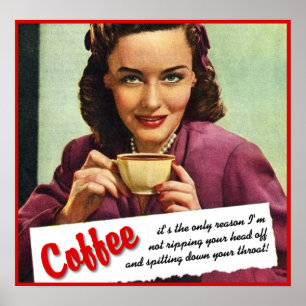 Kaffe Riv Din Huvud Av Tryck Affisch Humor
