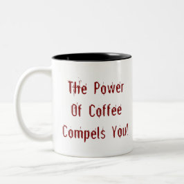 Kaffe roffar dig rött Två-Tonad mugg