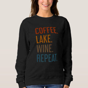 Kaffe Sjö Vin Upprepa Sjö Life Vin Kaffe Dri T Shirt