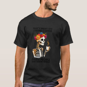 Kaffe Skeleton I Hate People Funny Caffeine Älskar T Shirt
