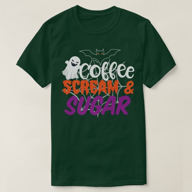 Kaffe Skräm och socker Happy halloween oktober T Shirt (Design framsida)