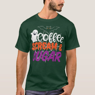 Kaffe Skräm och socker Happy halloween oktober T Shirt