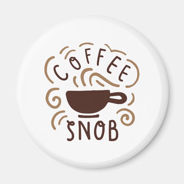 Kaffe Snob Magnet (Framsidan)