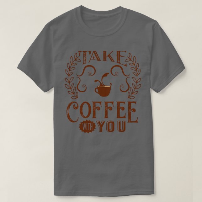 Kaffe som Älskare kaffe 1 T Shirt (Design framsida)