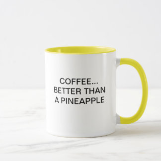 KAFFE SOM ÄR BÄTTRE ÄN EN ANANAS MUGG