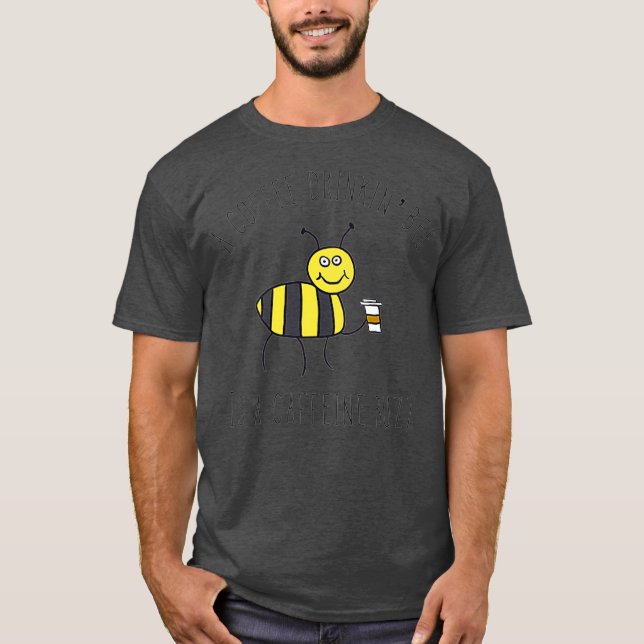 Kaffe som dricker bi med Kopp-koffein Buzek T Shirt (Framsida)