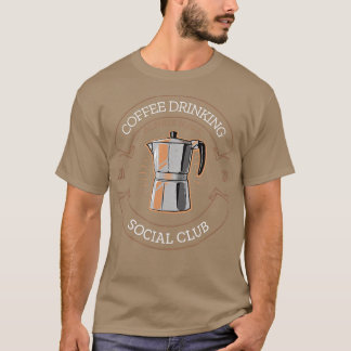 Kaffe som dricker Social Klubb I för kaffetoppar T Shirt