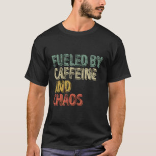 Kaffe som drivs av koffein och kaos t shirt