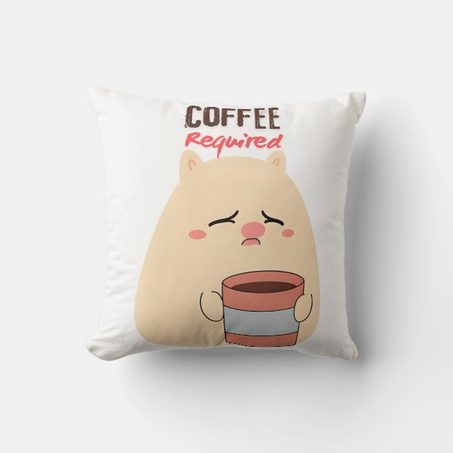 Kaffe som krävs - Utmatning av tunna dörrar Kudde (Framsida)
