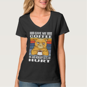 Kaffe som säger Ge me Kaffe och ingen får H T Shirt