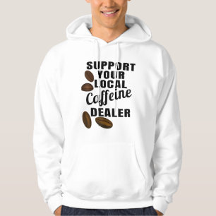 Kaffe som stöder din lokala koffeinhandlare Kaffe Hoodie