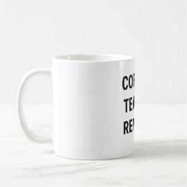Kaffe → Teach → Repeat - Lättare citat Kaffemugg