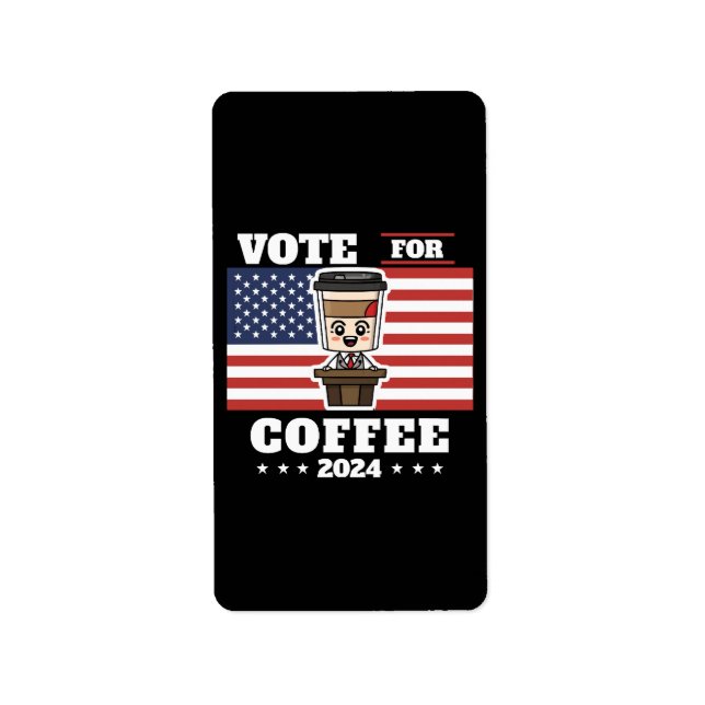 Kaffe till president, rösta på kaffe adressetikett (Framsidan)