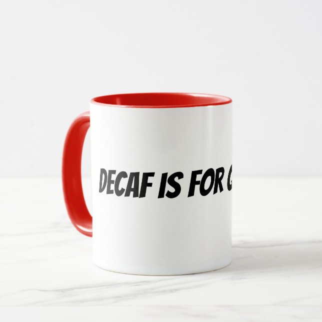 kaffe utan koffein är för upp givare mugg (Framsida vänster)