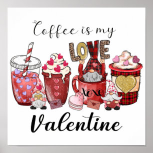 Kaffe-Valentineser   Valentine Gift   HELGDAGAR Poster