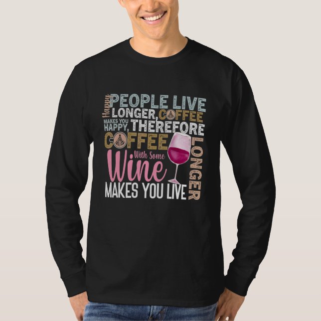 Kaffe Vin-citat Barista Coola Kaffe Vin 7 T Shirt (Framsida)