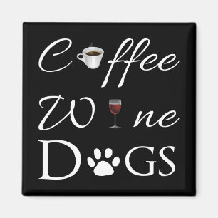 Kaffe Vin Hundar Magnet