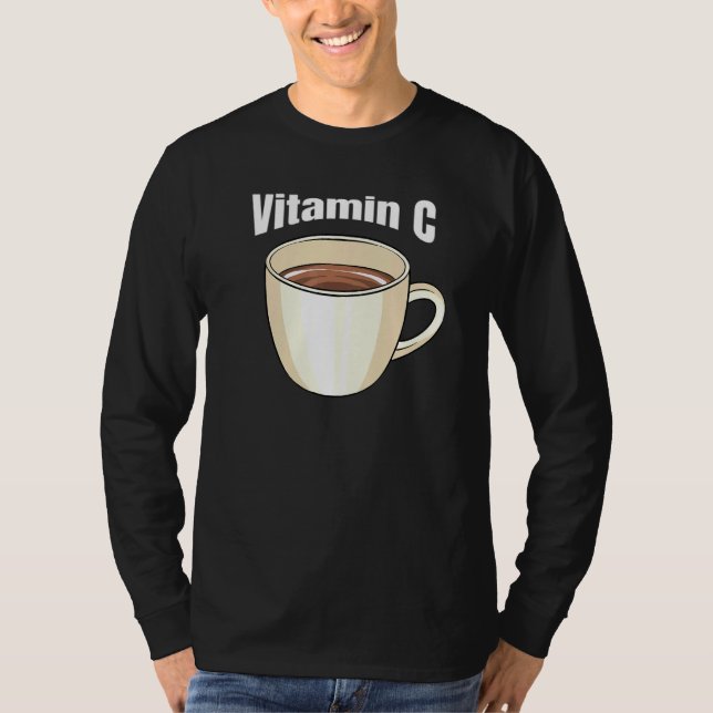 Kaffe Vitamin C Cafe Beverage Caffeine Coffee Dri T Shirt (Framsida)