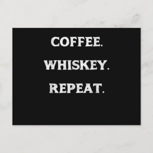 Kaffé Whiskey Upprepa Vykort