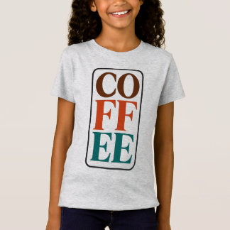Kaffeälskande Barn T-Shirt Kaffegåva för Flickor