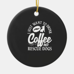 Kaffeälskare Drick Kaffe Rädda Hundar Julgransprydnad Keramik