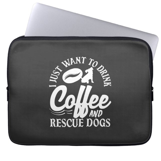 Kaffeälskare Drick Kaffe Rädda Hundar Laptop Fodral (Framsidan)