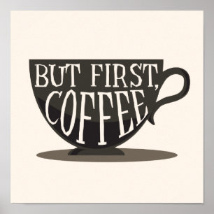 Kaffeälskare men först, kaffecitationsteckentryck poster