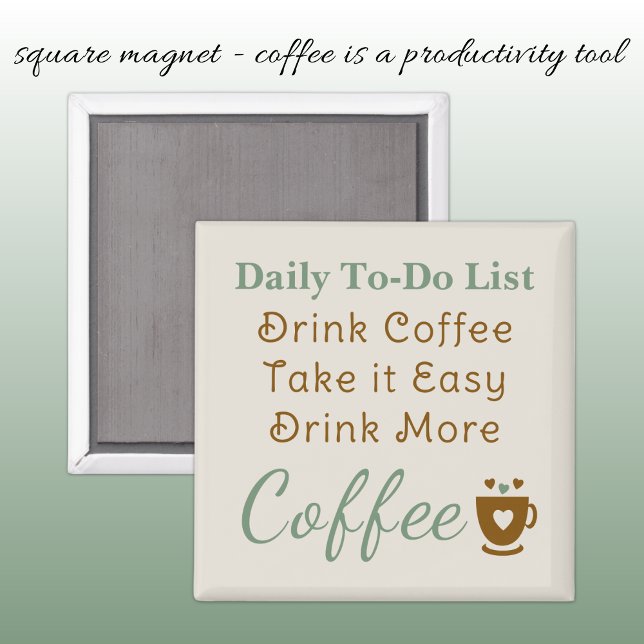 Kaffeälskares att göra-lista brun grön magnet (Skapare uppladdad)