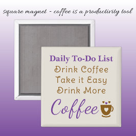 Kaffeälskares att göra-lista brun lila magnet