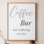 Kaffebar Svart Vitt Bröllopsdopp Poster<br><div class="desc">Kaffebar Poster i Svart Vitt för Bröllopsdopp/Bröllop i elegant kalligrafi. Denna produkt är en del av en samling,  vänligen kontrollera vår butikssamling nedan för matchande artiklar.</div>