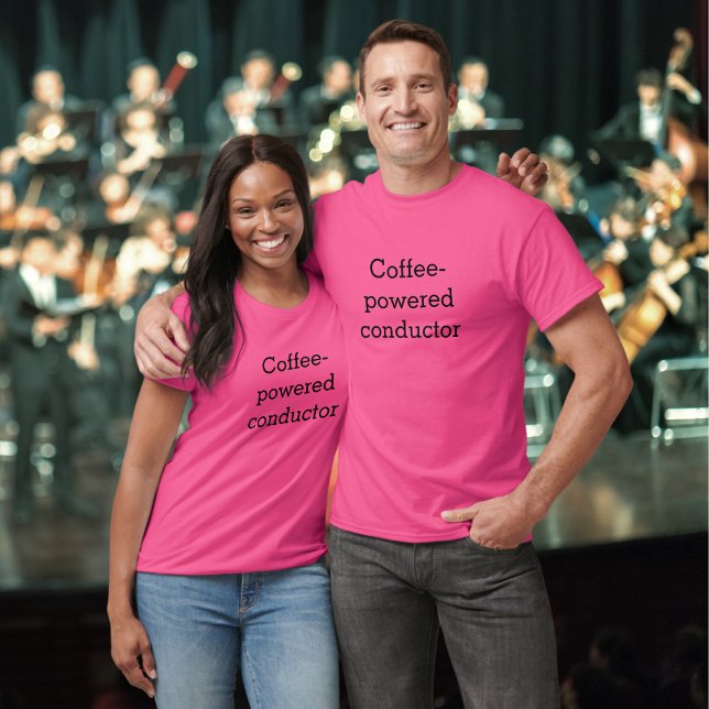 Kaffedriven Dirigent Roligt för Musiker T Shirt (A t-shirt with 'Coffee-powered conductor' slogan, for musical directors, band leaders and conductors)