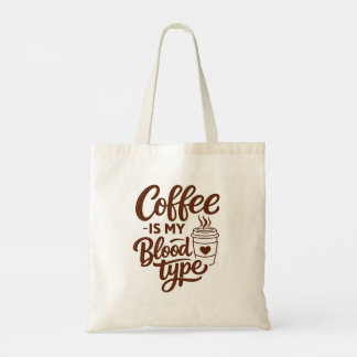 Kaffee är min blodgrupp Rolig typografi Tygkasse