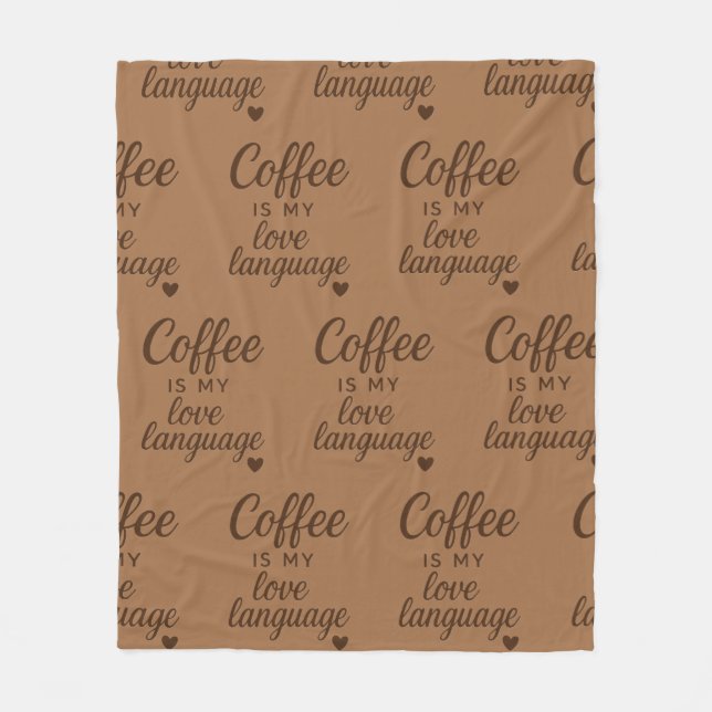"Kaffee är mitt kärleksspråk" Djupt kaffebrunt Fleecefilt (Framsidan)