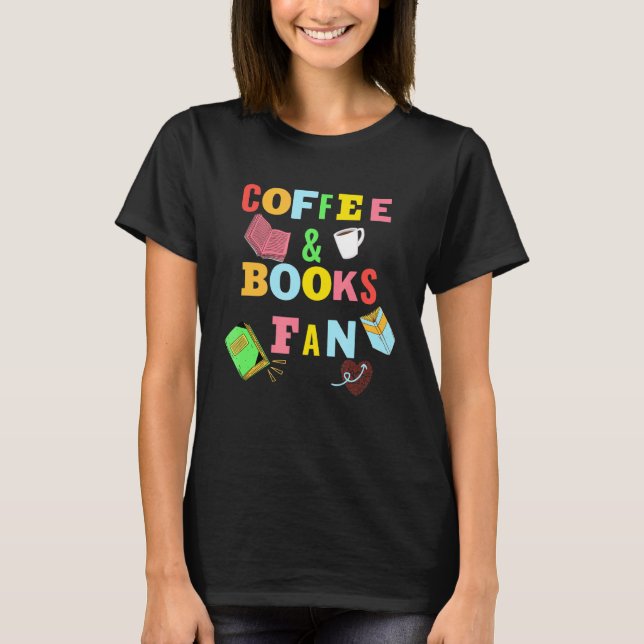 Kaffee - Drick kaffe Läs böcker Bok T Shirt (Framsida)
