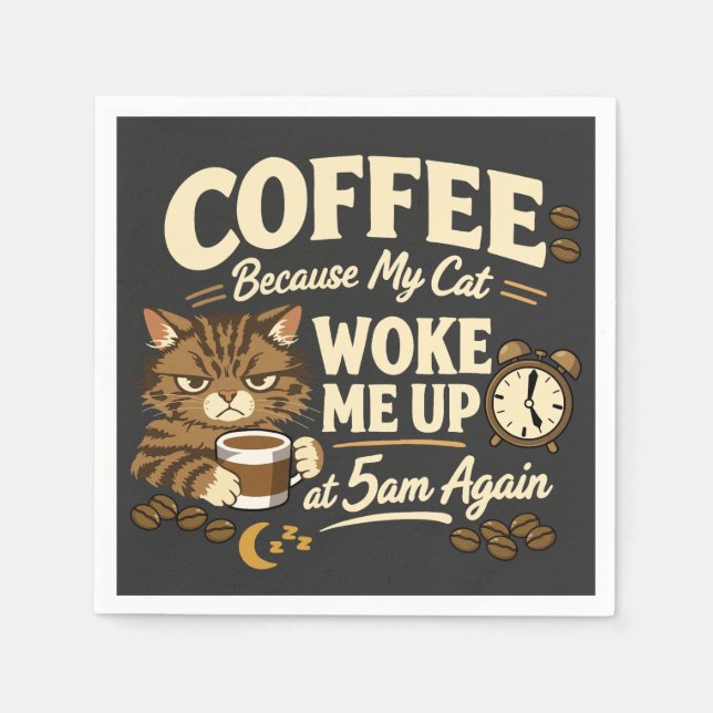 Kaffee för att katten väckte mig pappersservett (Framsidan)