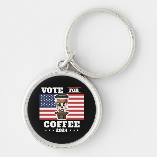 Kaffee för president, rösta på kaffe rund silverfärgad nyckelring (Framsidan)
