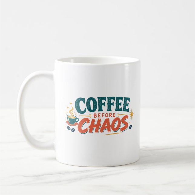 Kaffee före kaos-mugg kaffemugg (Vänster)