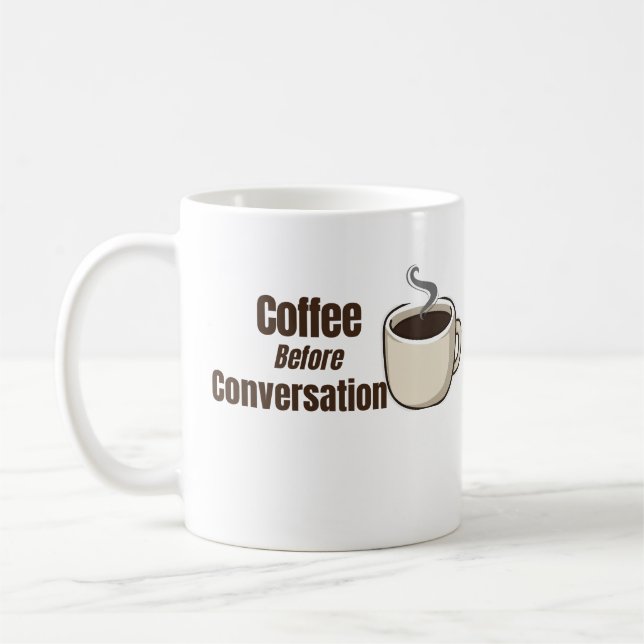 Kaffee före konversation Roligt kaffecitat Kaffemugg (Vänster)