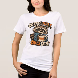 Kaffee Först Kaos Sen T-Shirt – Rolig Tvättbjörn