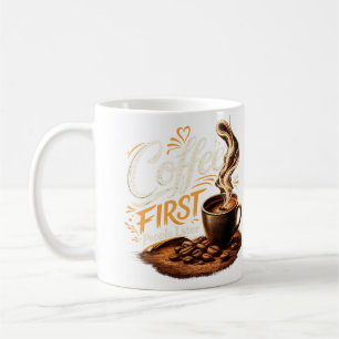 Kaffee först, människor sen Rolig kaffemugge Kaffemugg