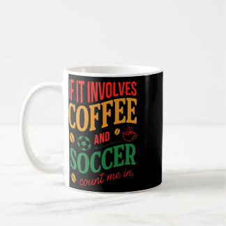 Kaffee Och Fotboll Räkna Med Mig Citat Kaffemugg
